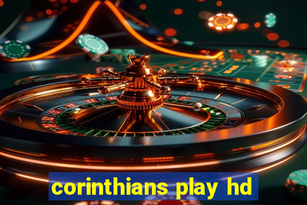 corinthians play hd